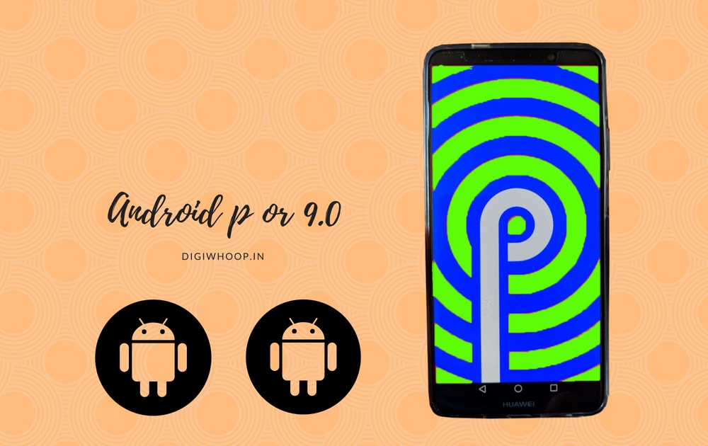 Everything About Android P