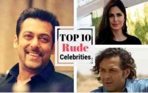 10 MOST RUDE BOLLYWOOD CELEBRITIES IN REAL LIFE