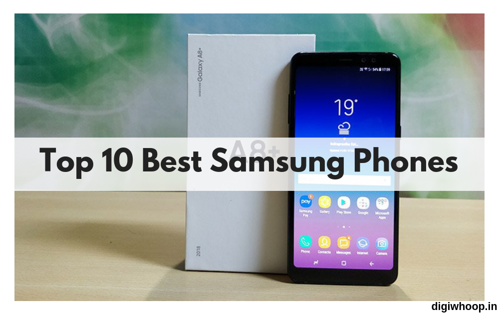 Top 10 Best Samsung Phones in India