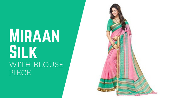Miraan Women's Silk Saree with Blouse Piece