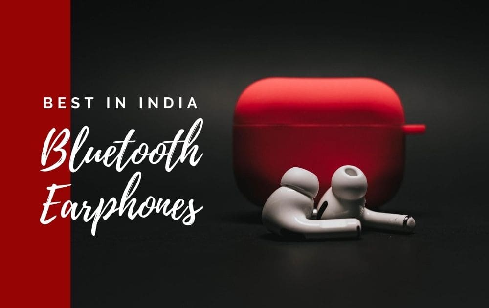 Best Bluetooth Earphones in India