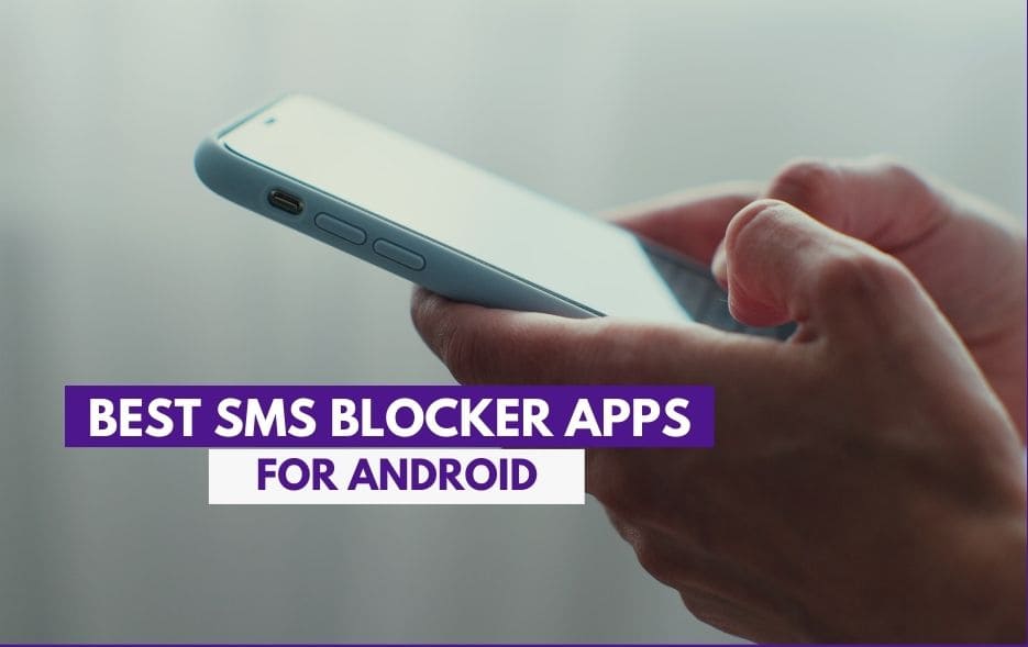 16 Best SMS Blocker Apps for Android